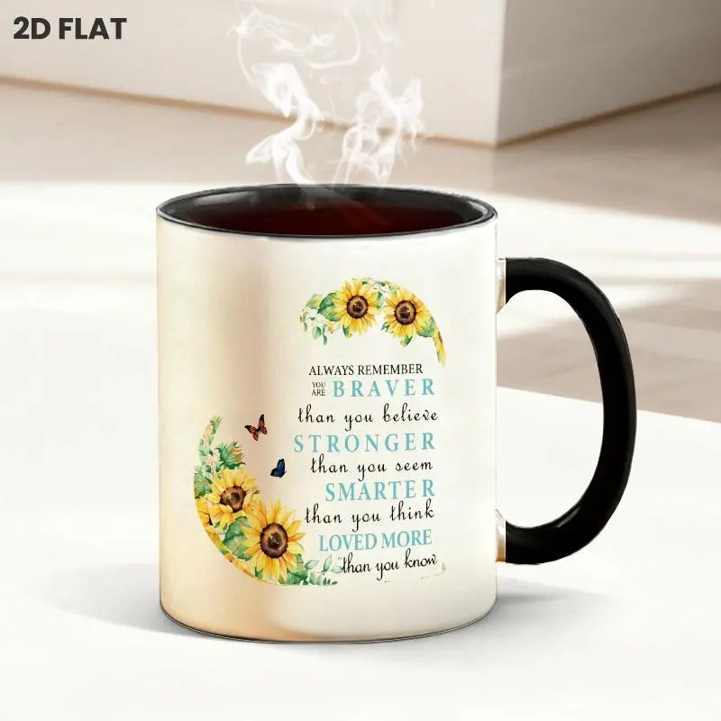 Watercolor Sunflower & Butterfly Inspirational Quote 11oz Mug, Warm Encouragement Text Print Coffee Cup, Stylish Daily Drinkware Perfect for Home Office Use & Thoughtful Gifting