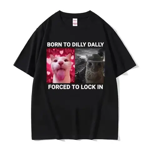 Men's Cotton Comfy Relaxed Fit Short-Sleeve T-Shirt - Born To Dilly Dally Forced To Lock in Funny Cat Meme Print, Round Neck Pullover Basics, Cool & Breathable Easy-Care Menswear Top 50261, Meme Shirts, Tshirt, Classic Soft Tee for Busy Routines