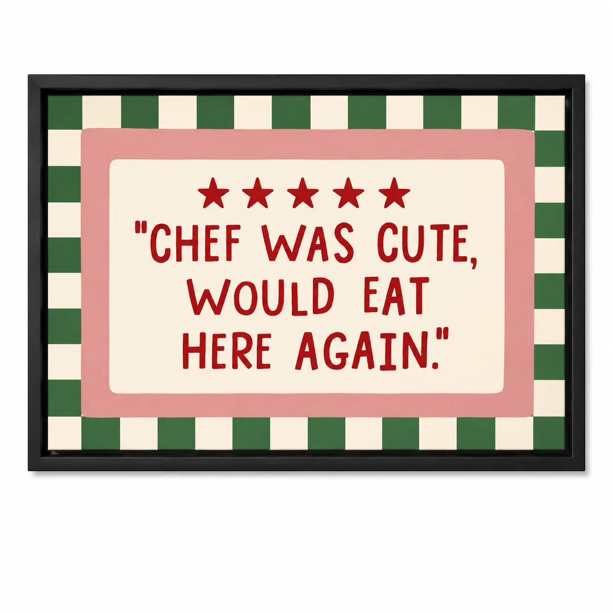 Chef Was Cute Would Eat Here Again Framed Canvas Wall Art, Funny Five Star Restaurant Review Poster, Retro Kitchen Dining Room Decor