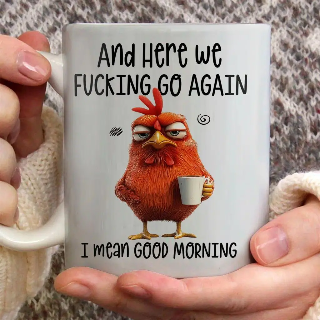 Funny Mug Here We Go Again I Mean Good Morning Ceramic Coffee Mug - scs10040 Classic Drinkware Cup