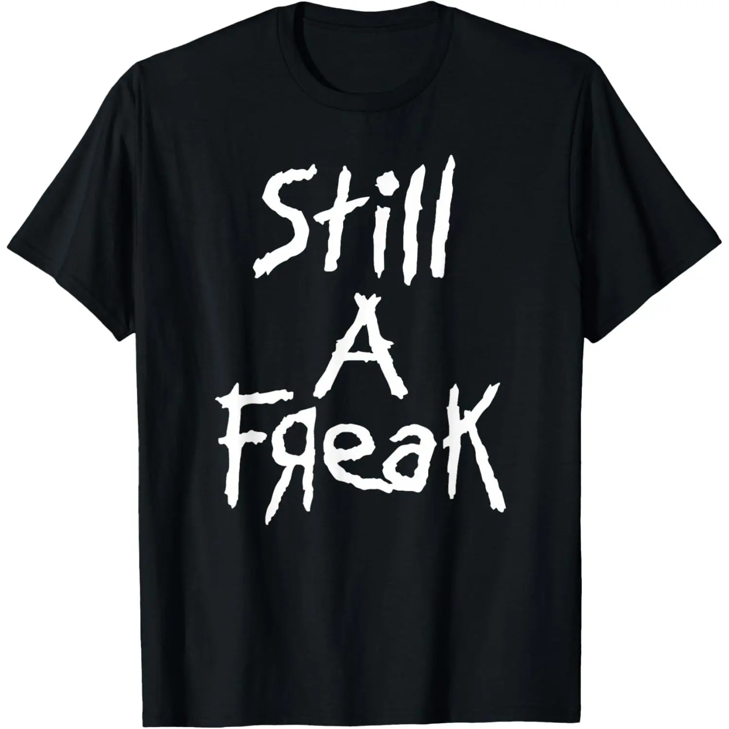 Women's "Still a Freak" Digital Print Cotton T-Shirt - Casual Short-Sleeve Round Neck, Relaxed Fit, Breathable Everyday Skater Style Top for Jeans, Thanksgiving