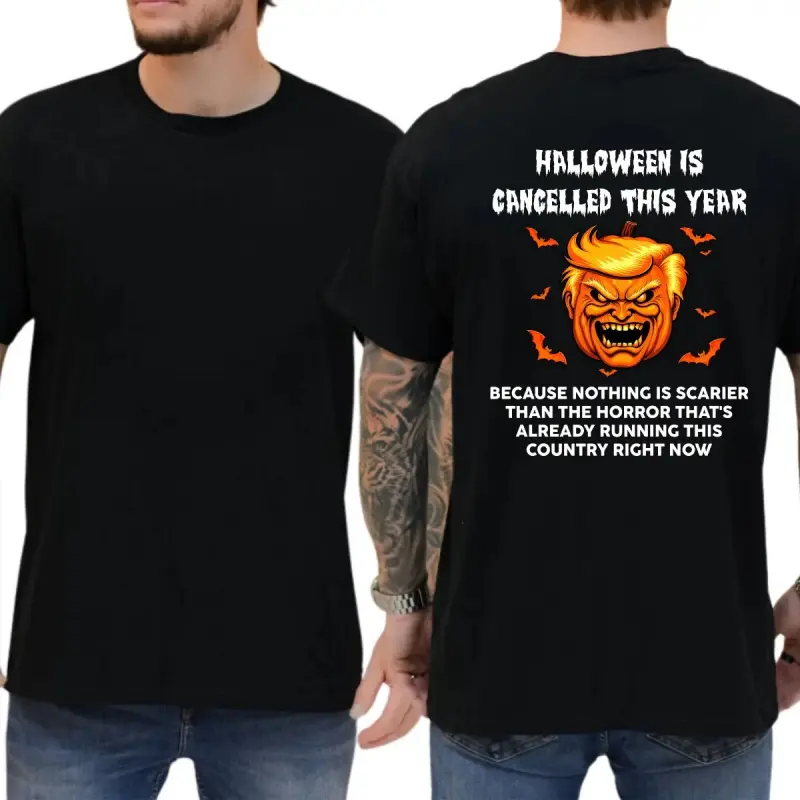 Halloween is Cancelled This Year T-shirt, Funny Shirts, Democrat Shirt, Liberal Tee, 8647 Shirt