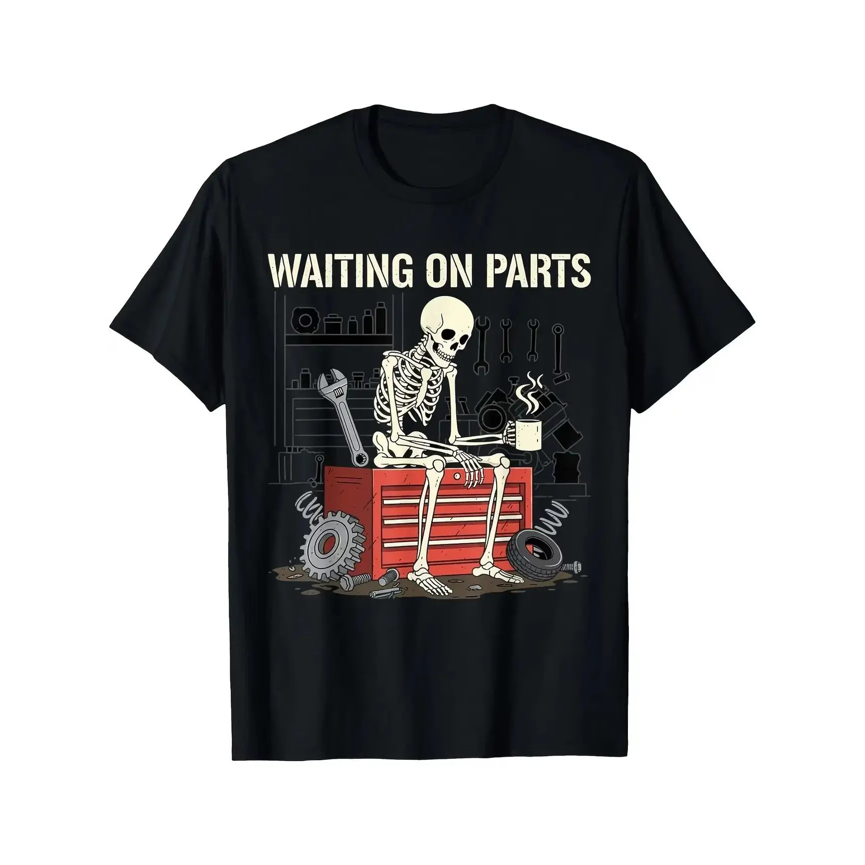 Waiting On Parts Funny Skeleton Auto Mechanic Technician TShirt for Men Women Couple Trendy Tops Short Sleeve Street Style Comfort Tee Casual Summer Tee MustHave Fashionable Tee