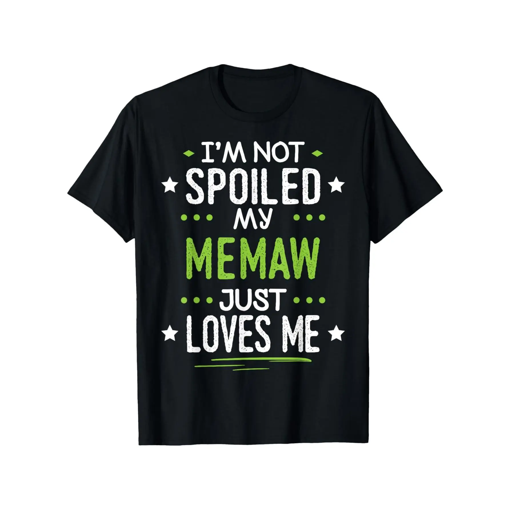1PC I'm Not Spoiled My Memaw Just Loves Me Boys & T-Shirt - Funny Grandmother & Grandchild Bonding Gift, Comfortable Round Neck Casual Tee for, Memaw Apparel Year-Round Wear