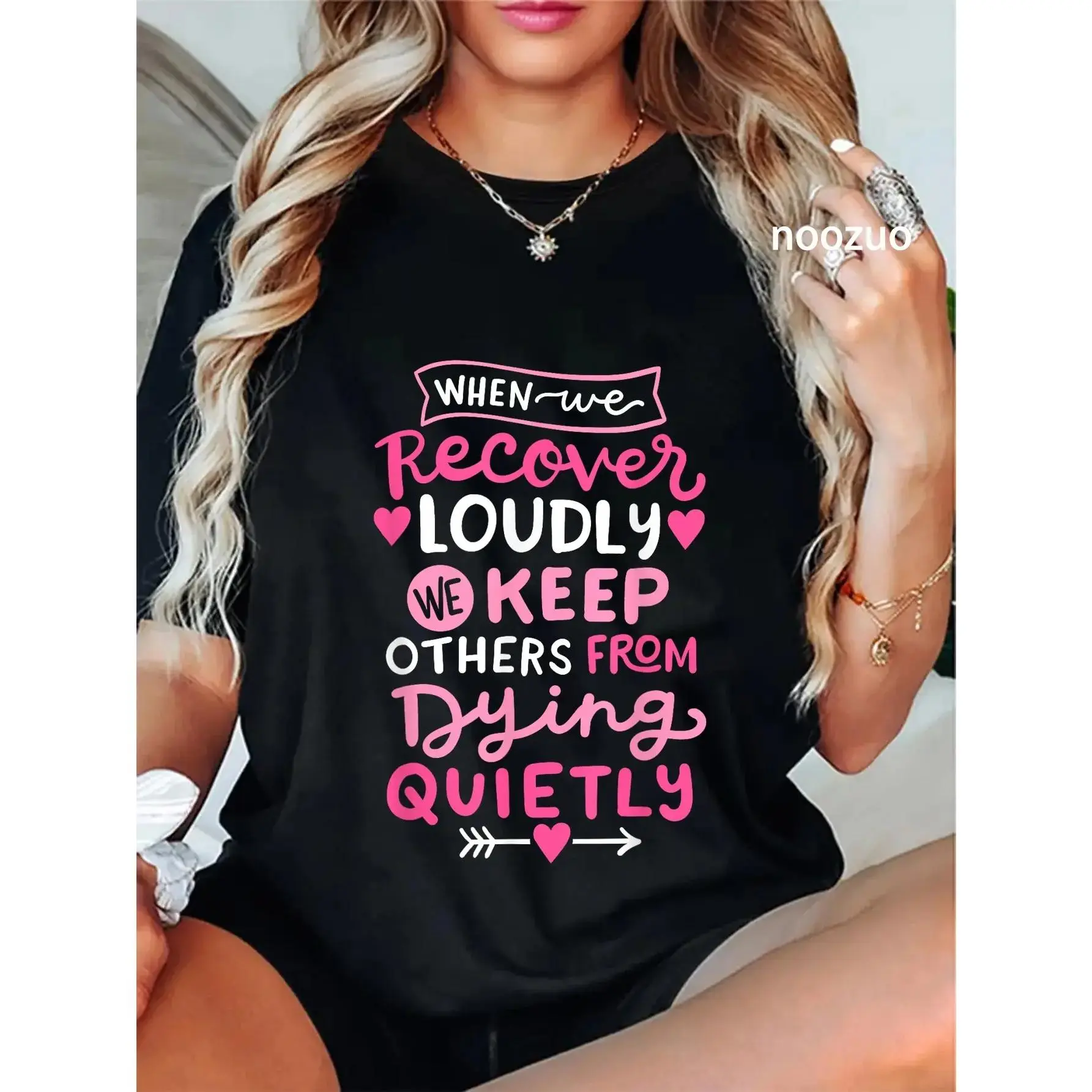 Women's 100% Cotton Short-Sleeve Round Neck Casual Streetwear Top - For AA NA Recovery Sobriety Pride When We Recover Loudly