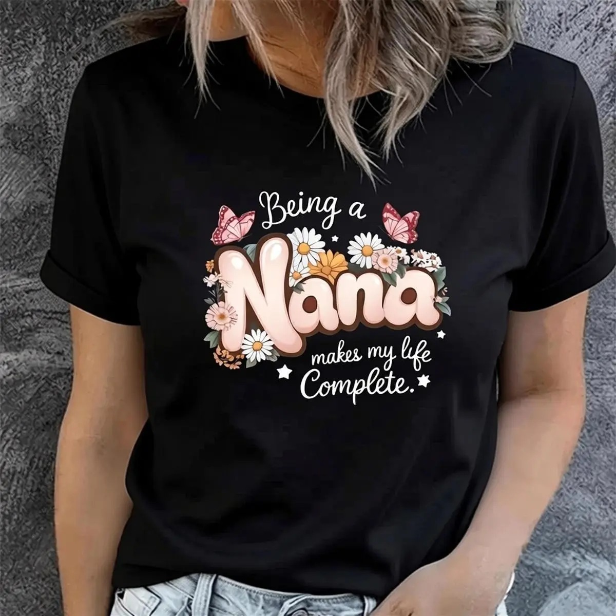 Nana T Shirt Being a Nana Makes My Life Complete Floral Butterfly Grandma Top