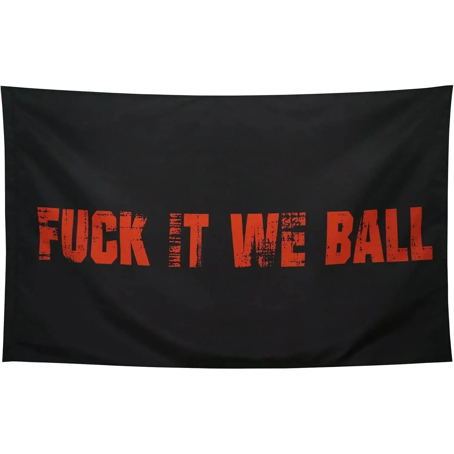 Fuck It We Ball Flag Black Cool Funny Flags for College Dorm Room Guys Girls Wall Meme Flags Banner Bedroom Man Cave Indoor Outdoor Garden Decor Party