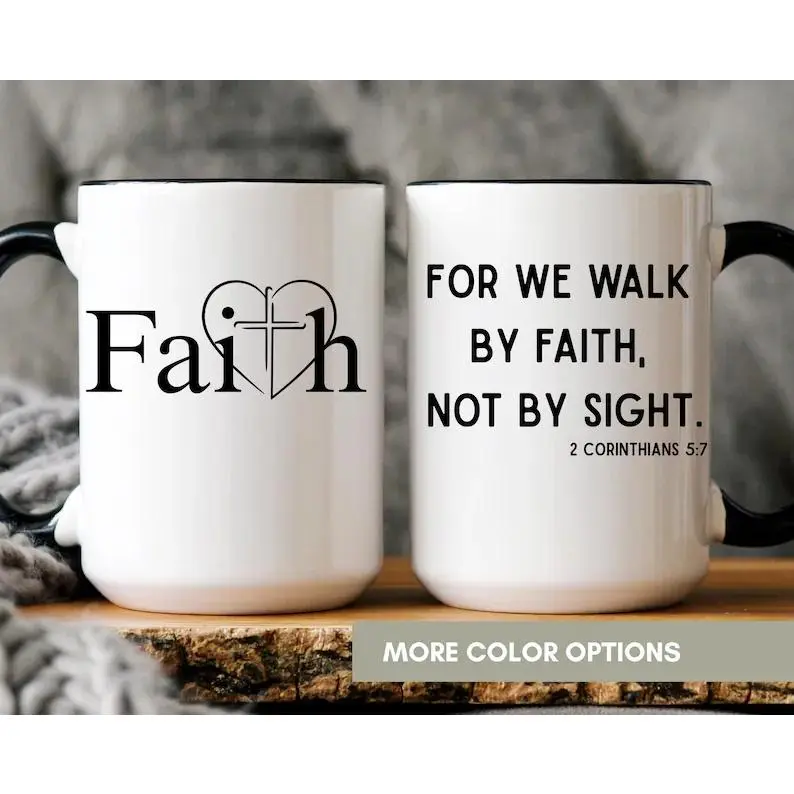 11oz Ceramic Coffee Mug with Black Handle, Printed Faith Heart Cross & 2 Corinthians 5:7 "For We Walk By Faith Not By Sight", Inspirational Christian Gift for Religious Believers, Classic