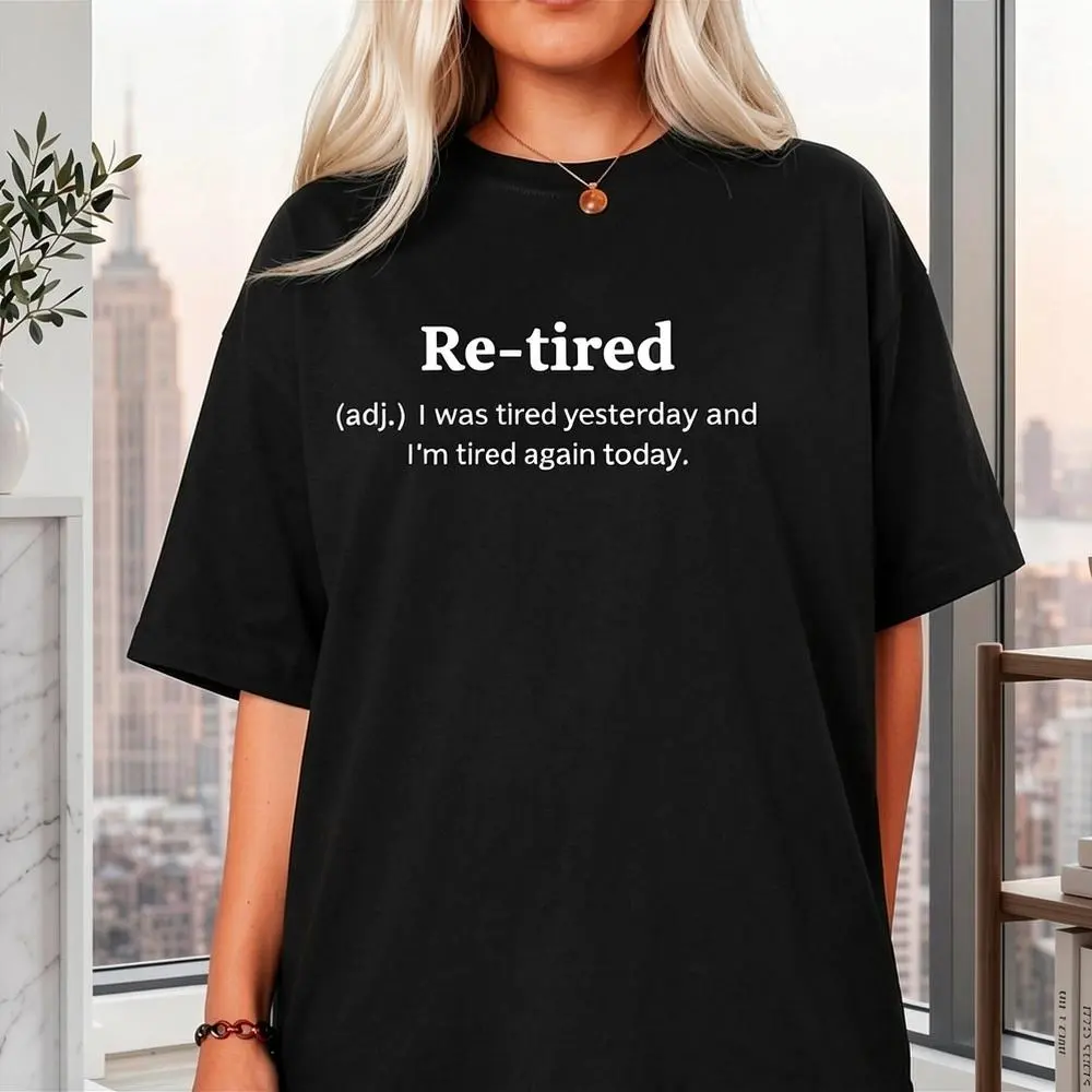 Women's 100% Cotton Casual Short Sleeve Graphic T-Shirt, Funny Retired Definition Print, Sarcastic Unisex Retirement Tee, Premium Quality Comfy Fit, Perfect New Retiree Gift (Black)