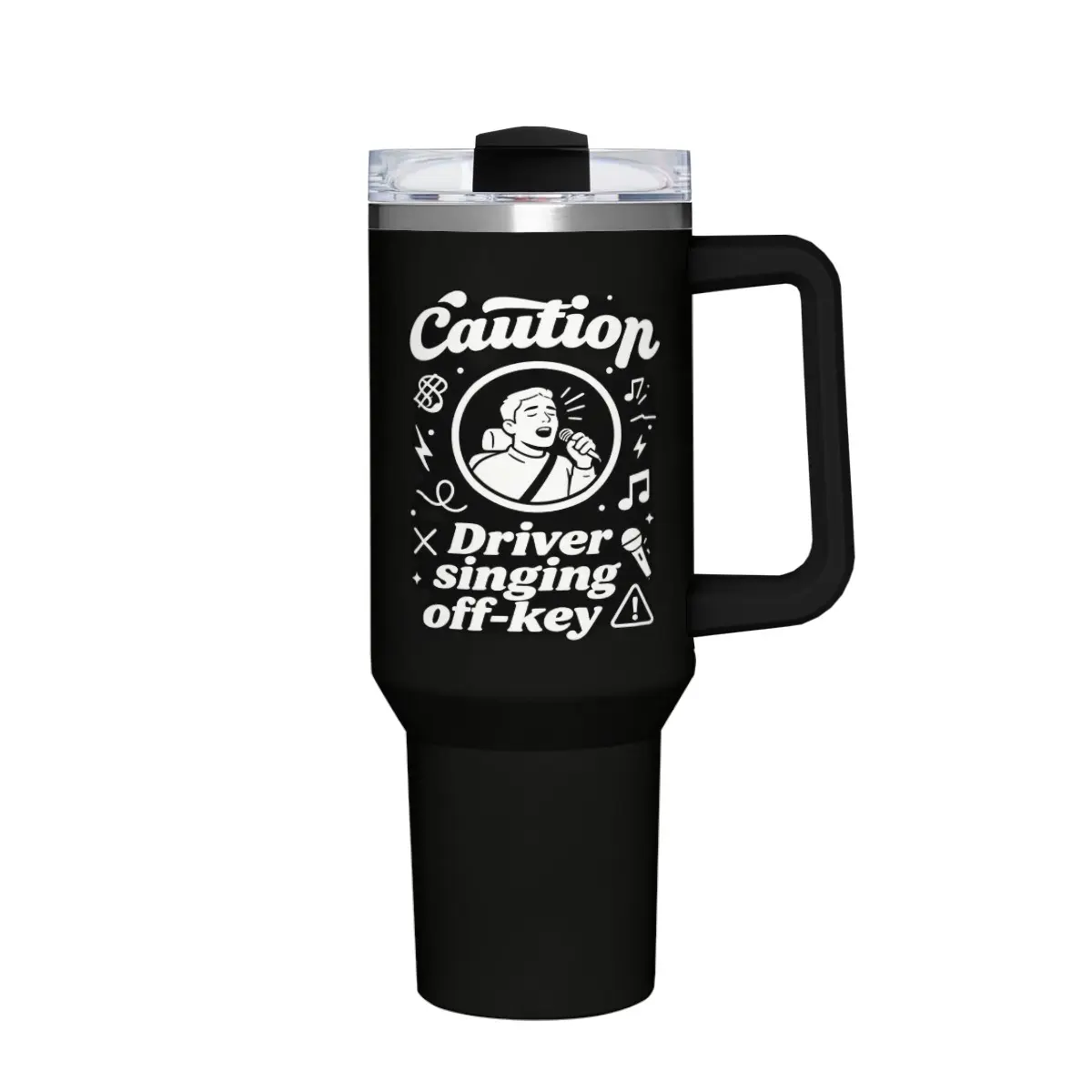 40oz Black Insulated Tumbler Stainless Steel Vacuum Travel Mug Caution Driver Singing Off Key Funny Cup