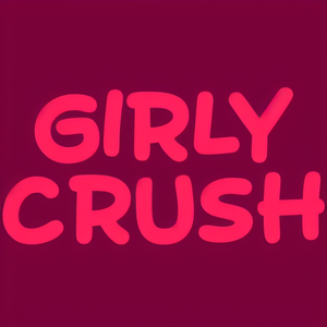 Girly Crush
