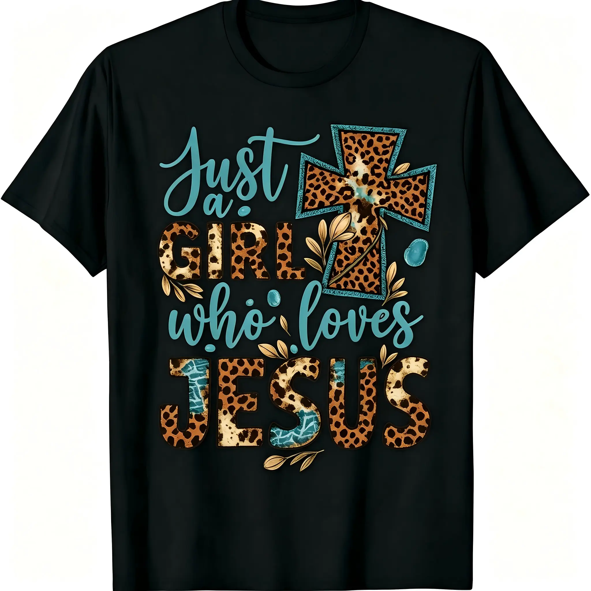 "Just A Girl Who Loves Jesus" Christian T-Shirt for Men Women – Turquoise Leopard Print Cross Gold Leaf Graphic Tee, Soft Slight Stretch Cotton Crew Neck, Regular Fit Streetwear, All Season Top, Christian Sister Gift, Machine Washable