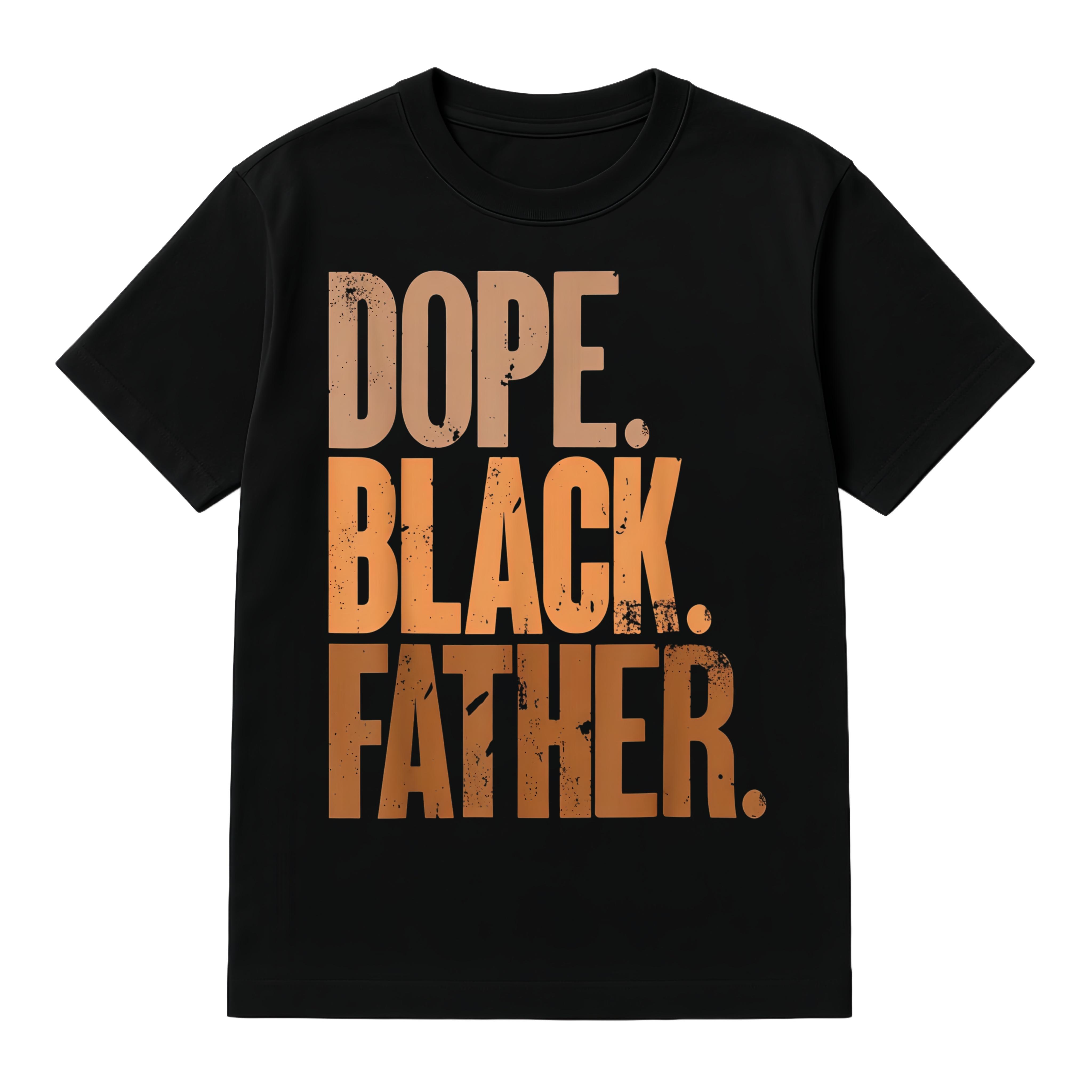 Men Gifts Black Dad Dope Black Father Fathers Day T-Shirt Cotton Crew Neck Short Sleeve Graphic Design for Casual Wear