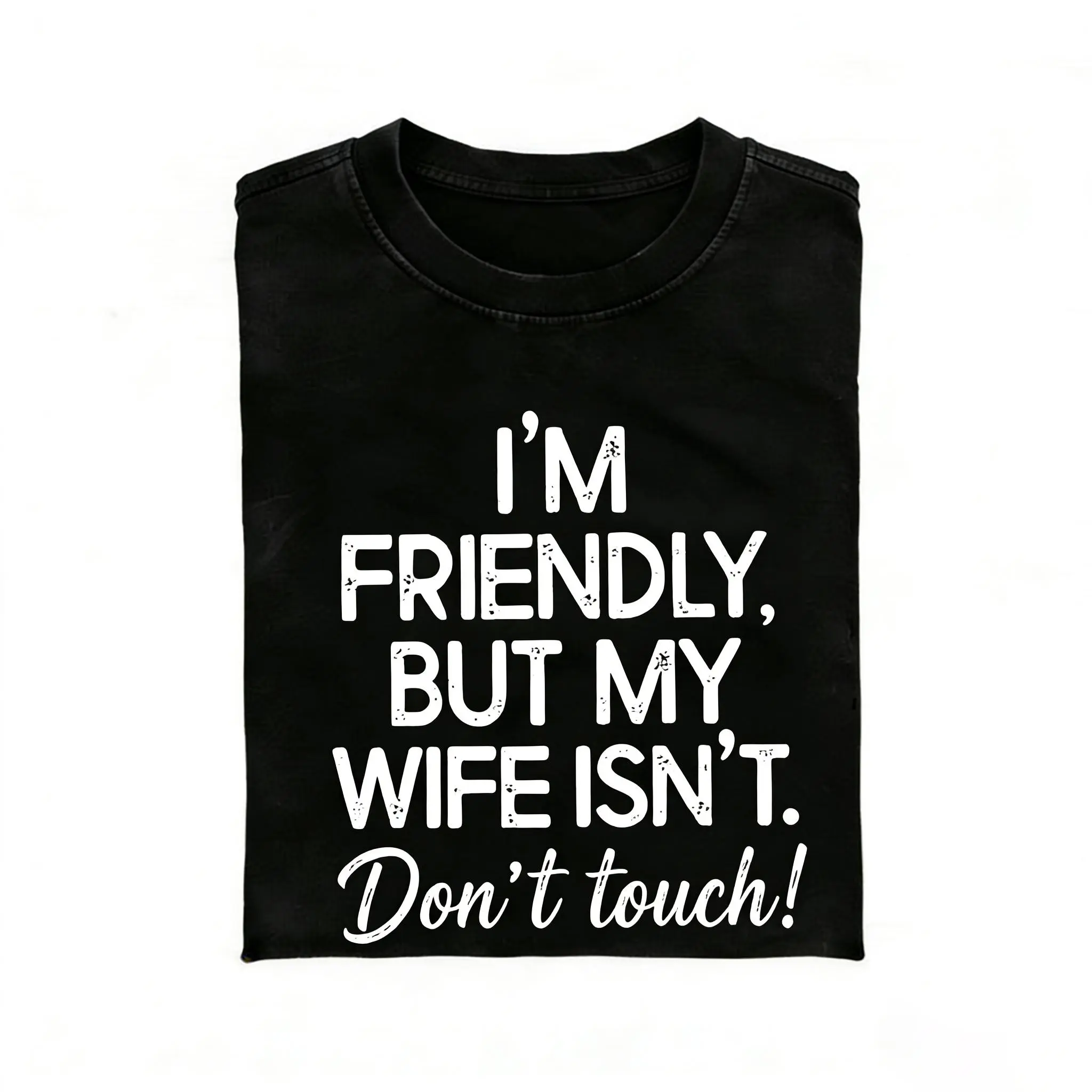 Women's Breathable Fabric Short-Sleeve T-Shirt, "I'm Friendly But My Wife Isn't" Funny Warning Graphic Top, Casual Streetwear A303