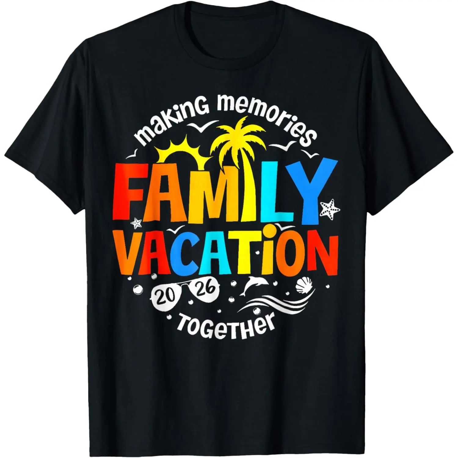 Family Vacation 2026 Beach Matching Family Summer Vacation T-Shirt