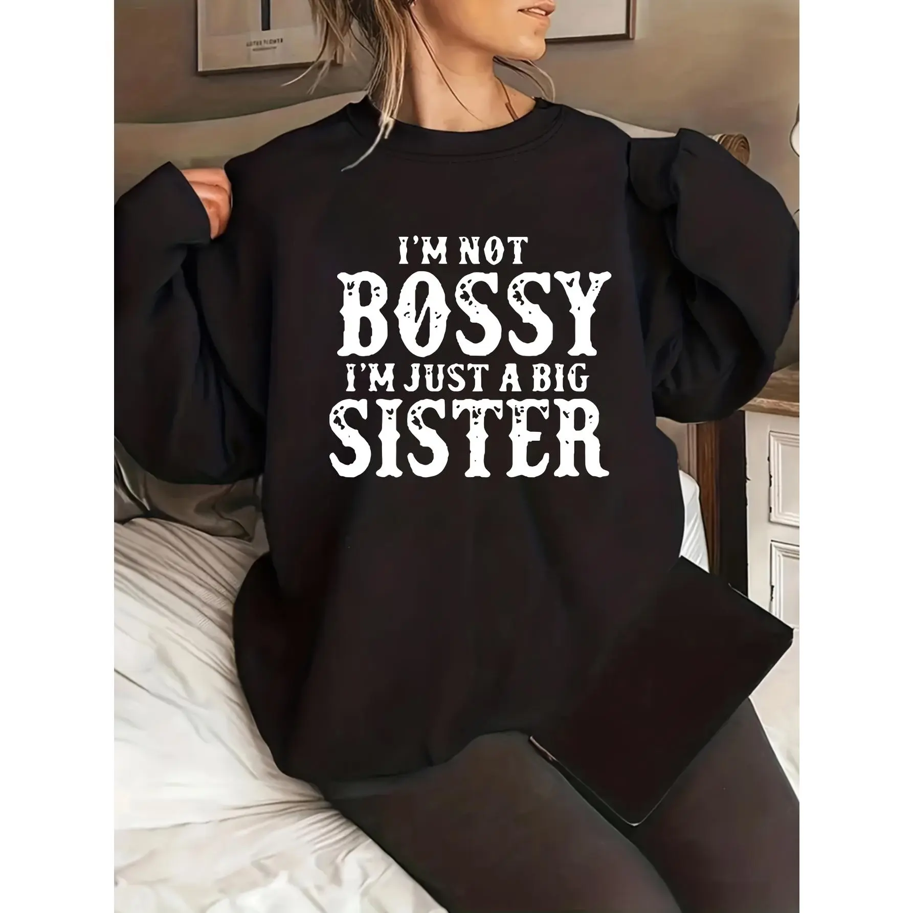 Women's Pure Cotton Casual Sweatshirt - "I'm Not Bossy I'm Just A Big Sister" Print, Long Sleeve Shirt, Regular Fit, Casual Street Style, Machine Washable, Round Neck, Autumn & Winter Wear