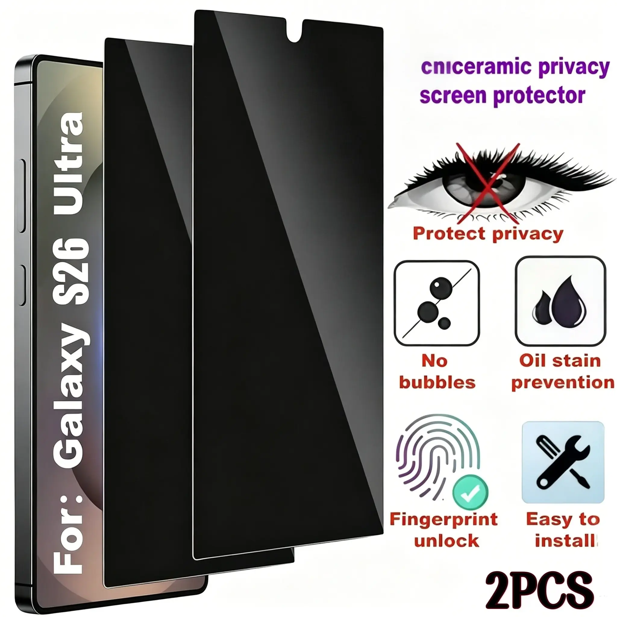 2pcs Privacy Ceramic Protective Film, Full Coverage, Anti-Peeping, Easy to Install. Suitable for Samsung for Galaxy S26 Ultra/S26 Plus/S26/S25 Ultra/S 24Ultra/S23/S22/ Plus/ Fe/Edge, Ceramic Film, High-Quality Film, Anti-Glare Film, Screen Protector