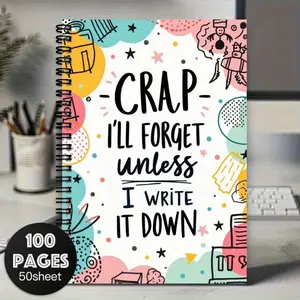 Colorful Spiral Notebook-'I Will Forget The Nonsense Unless I Write It Down', Vivid Design, Perfect for Planning and Keeping A Diary, Is An Ideal Gift for Friends, Daily Planning Book.