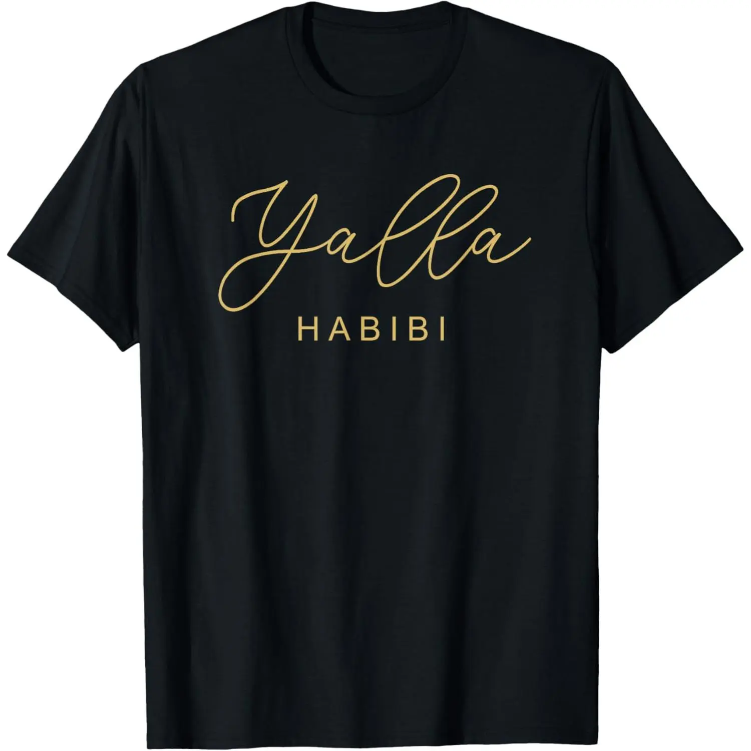 Yalla Habibi Typeface Arabic Arab Sweetheart Islam Muslim T-Shirt