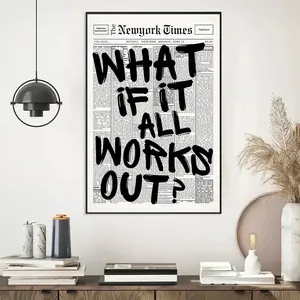 1PC Modern Poster - "What If It All Works Out ?" Black Positive Quote Printed on Newspaper Background, Decorative Poster, Canvas Wall Art