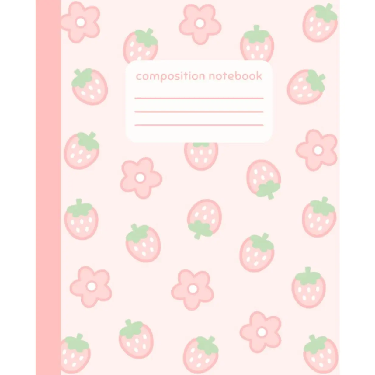 College Ruled Composition Notebook, Kawaii Theme Office Stationery with Strawberry Motif for Computers & Office Supplies Use