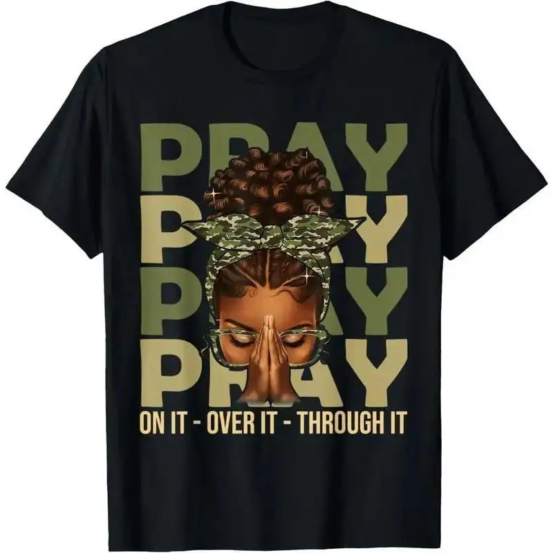 Pray On It Pray Over It Black Woman Afro Christian Sayings T-Shirtunisex wide-shoulder fit