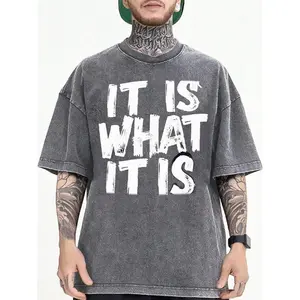 Oversized Vintage Acid Wash T-Shirt for Men – Slogan Graphic Tee with "It Is What It Is" Quote, Relaxed Fit Soft Breathable Cotton Crew Neck, Streetwear Staple for Summer & Year-Round Casual Wear, Unique Gift for Him