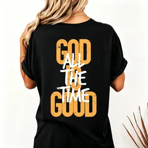 God is Good All The Time Shirt, Jesus Shirt, Bible Verse Shirt, Christian Gift, God Lover Shirt, Church Shirt, Religious Tee