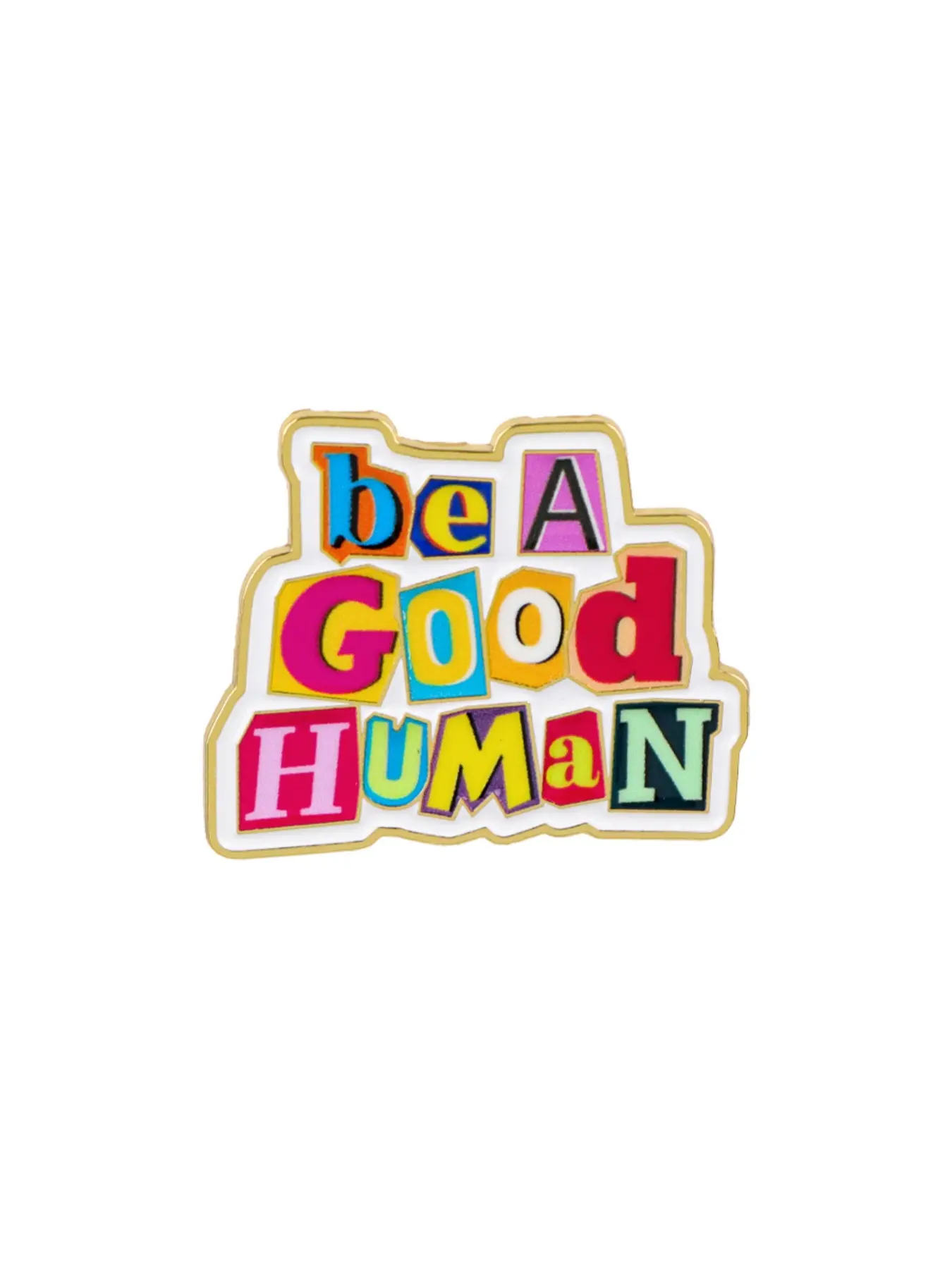 be A Good HUMAN Quote Pin, Alloy Brooch Pin, English Design Badge, Backpack Decoration, Elegant Holiday Gift, Casual Style, All Seasons
