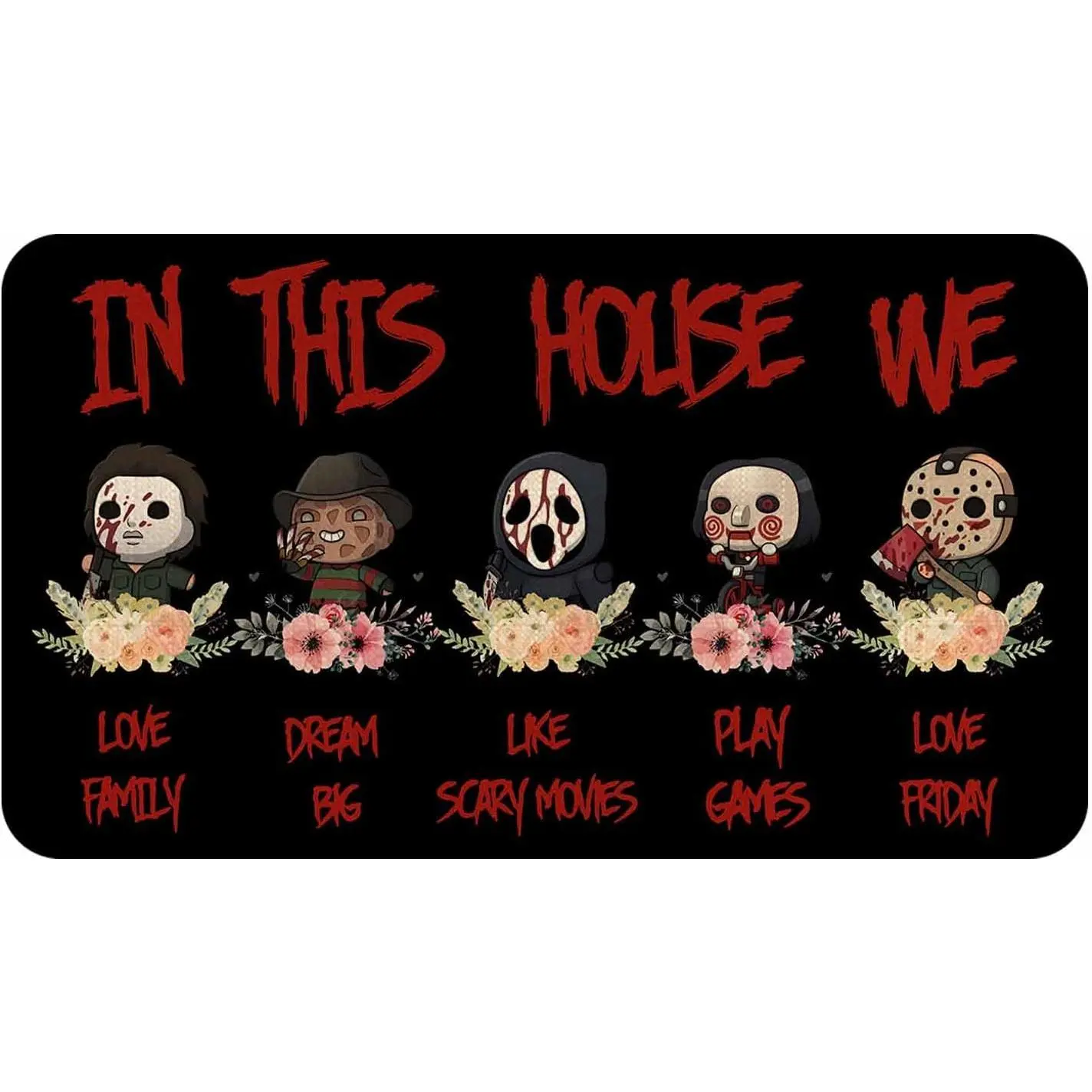 Halloween Horror Villains Welcome Doormat, In This House We Love Classic Scary Horror Movies, Vintage Non-Skid Decorative Mat for Entryway, Kitchen, Bedroom