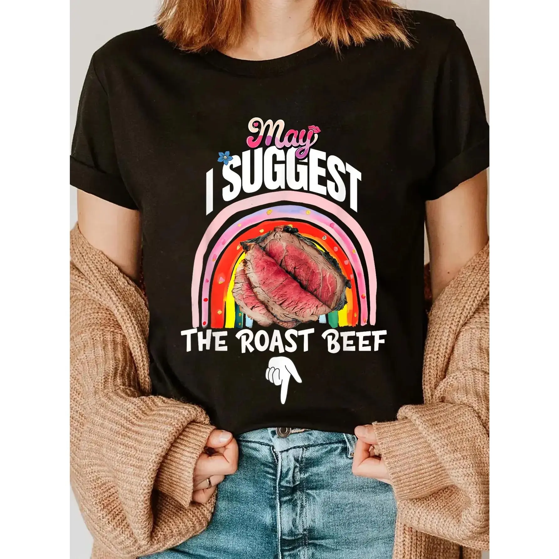 Embarrassing May I Suggest The Roast Beef Inappropriate T-Shirt