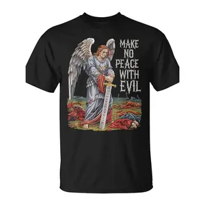 Make No Peace with Evil Tshirt Archangel Michael Jesus God T-Shirt Unisex for Daily Wear 2025 Fun Christmas Novelty Men's T-Shirt Summer Trendy Streetwear Fashion Top Quality Comfortable Casual Printed T-shirt Pure Cotton 220G