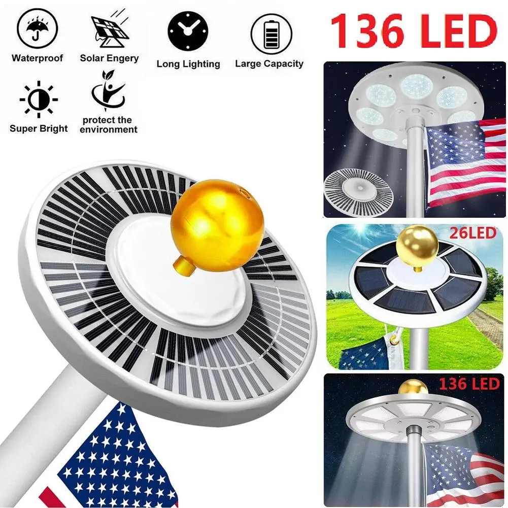 Solar Flagpole LED Light,New 26-136 LED Long Lifespan Flag Pole Light for 15-25 Ft Poles,Solar Powered Waterproof Lighting on Outdoor Pole Top,10 Hour Dusk to Dawn Auto On/Off