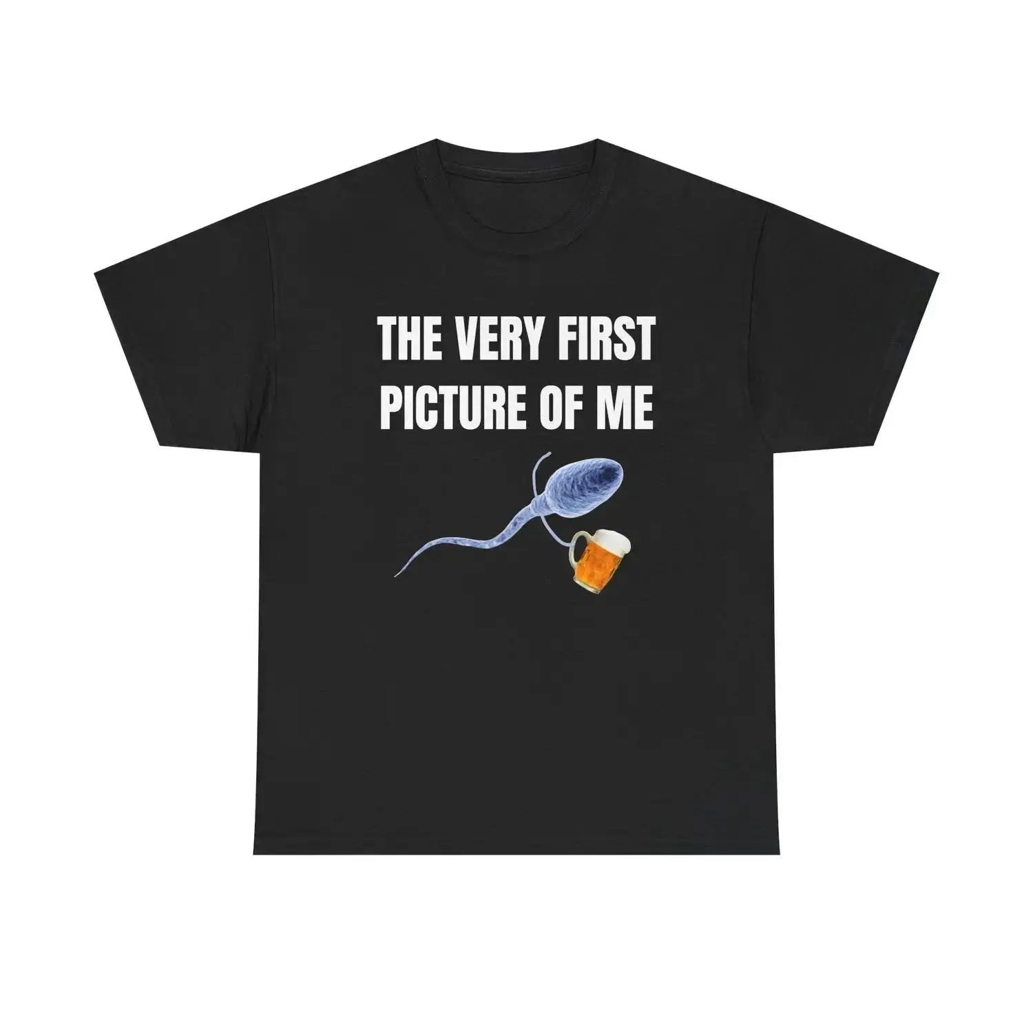 The Very First Picture Of Me Sperm With Beer Crude Drinking Graphic Tee, Men'S Relaxed Short-Sleeve Tee, 100% Cotton funny Bachelor Party crude humor, oversized Breathable Crew Neck casual Streetwear Gag Gift Tee