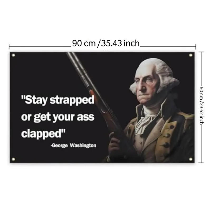 2D Flat Banner Washington Stay Strapped or Get Clapped Flag, Cool Funny Flags for Room Guys, University Dorm Bedroom Wall Decor, Decoration