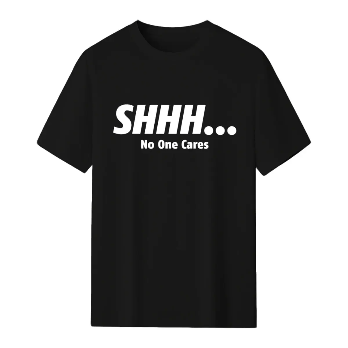 Menswear Cotton Round Neck Short-Sleeve T-Shirt, Unisex, Sarcastic "Shhh No One Cares" Funny Design, Stitched Hem