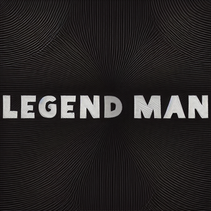 LEGEND MAN