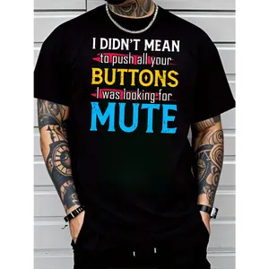 Lightweight Cotton Shirt with 'I Didn't Mean To Push Your Buttons' Saying trendy t-shirts, graphic tees, graphic tees for men, graphic tees women