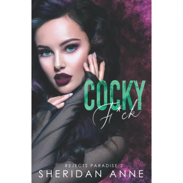 Cocky F*ck: A Dark High School Bully Romance (Rejects Paradise Book 2) - Paperback