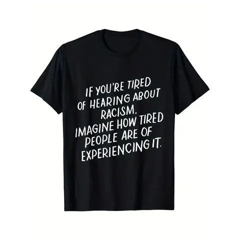 Men's Anti-Racism Statement Cotton T-Shirt - Menswear, Round Neck Short Sleeve, Bold Digital Print, Minimalist Casual Normal Fit, All Seasons Plus Size Social Justice Activist Top, Machine Washable, Line Dry