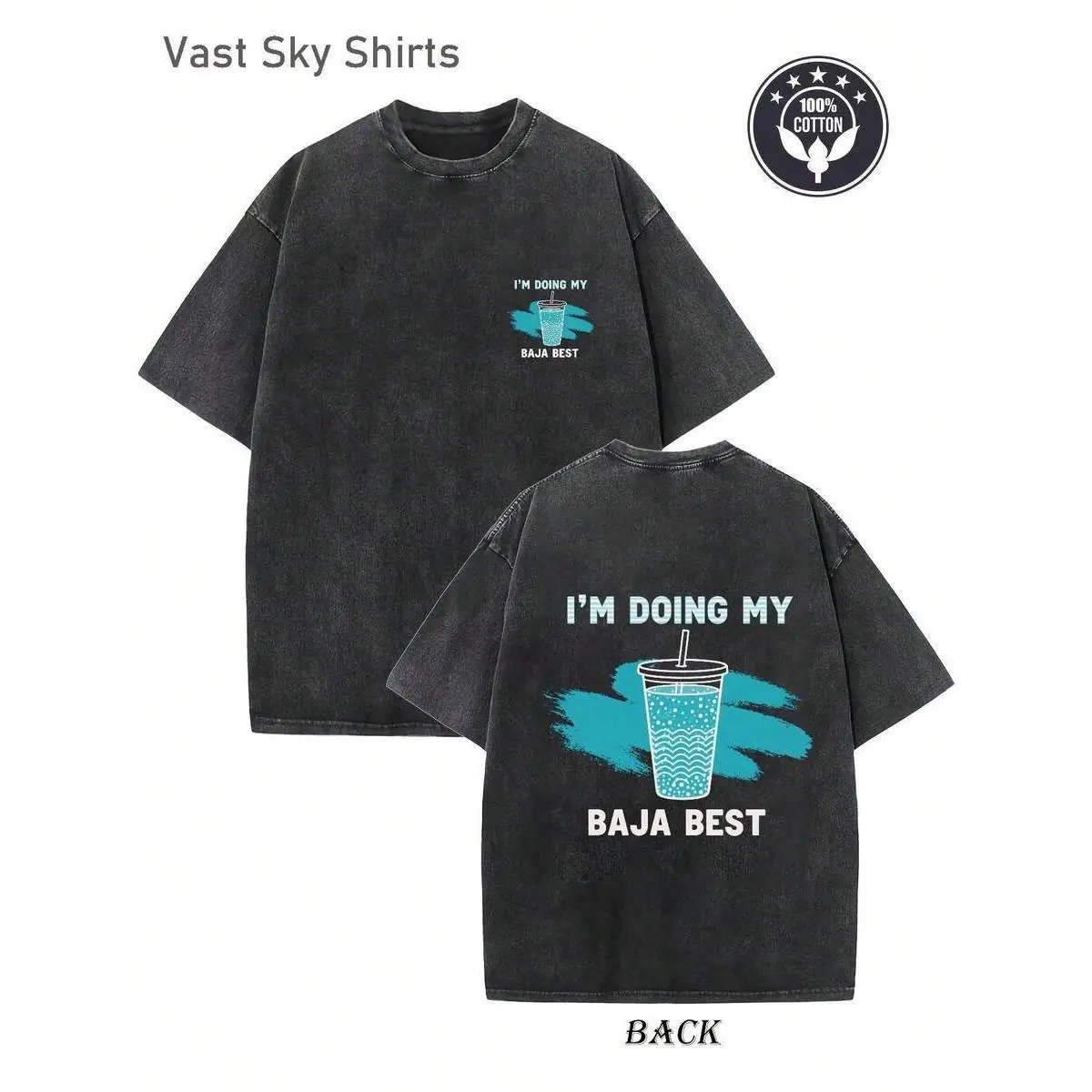 Vintage Washed Oversized T-Shirt I'm Doing My Baja Best Funny Baja Blast Graphic Tee 100% Cotton Front Back Print Casual Short Sleeve Top For Men Women