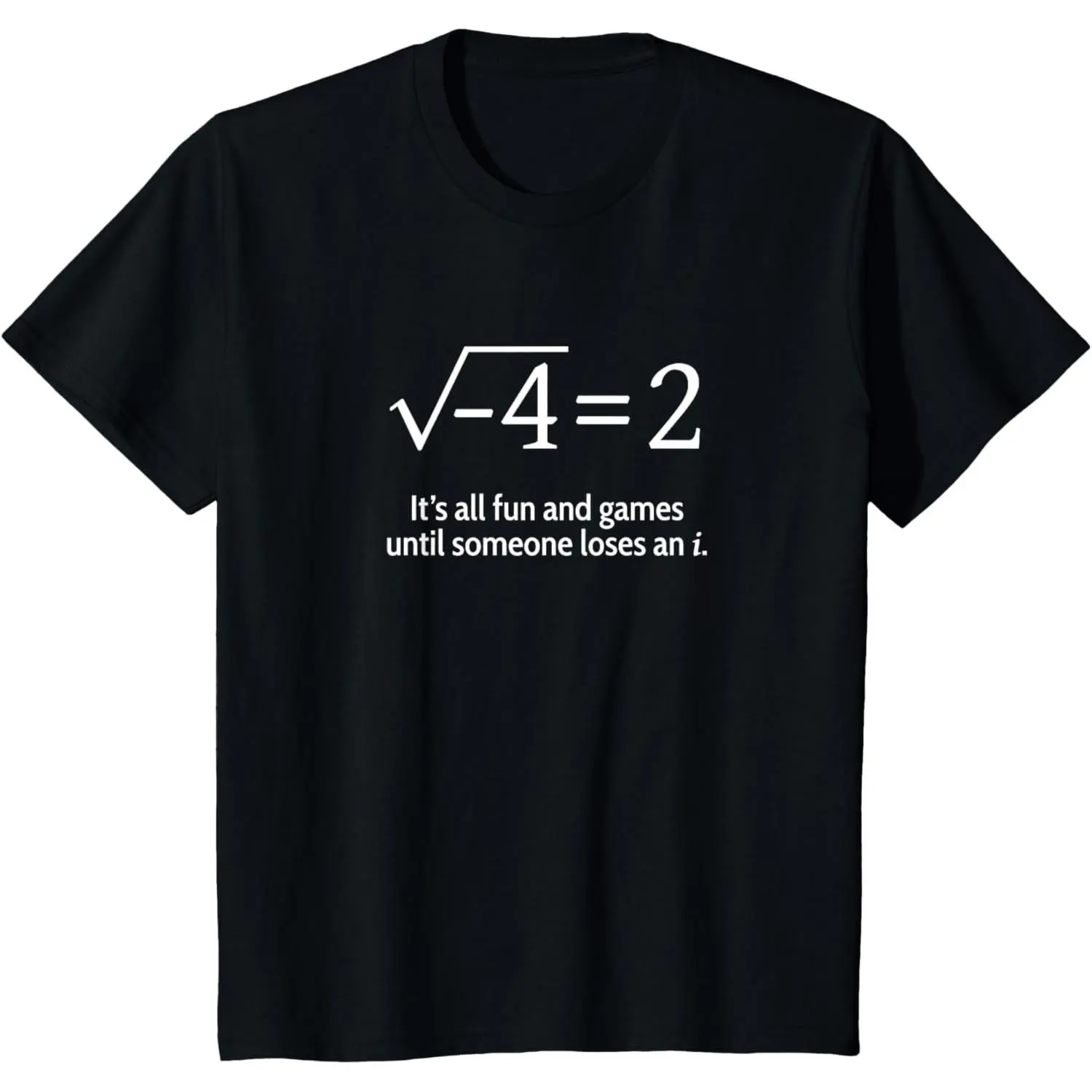 Someone Loses An i: Funny Math Short Sleeve T-Shirt Cotton Fabrics