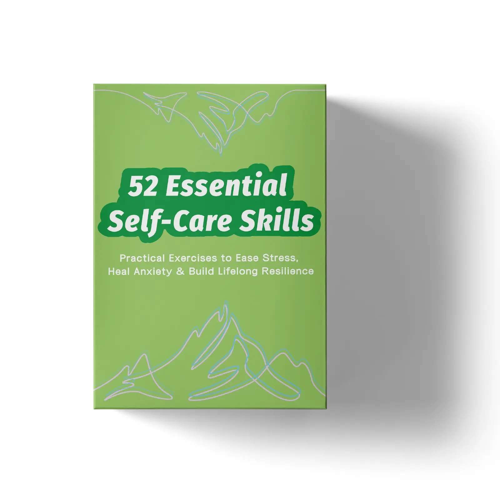 52 Essential Self-Care Skills Cards: Practical Exercises to Ease Stress, Heal Anxiety & Build Lifelong Resilience - Mental Wellness Self Care Tool for Adults, Mindfulness & Emotional Support Gift