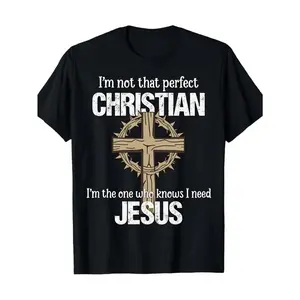Men's & Women's Christian Faith T-Shirt I'm Not That Perfect Christian I'm The One Who Needs - Bold White Lettering & Golden Cross Design, Black with White & Golden Lettering, Comfortable Round Neck Short Sleeve, All-Season Comfort Fit, PLUS SIZE