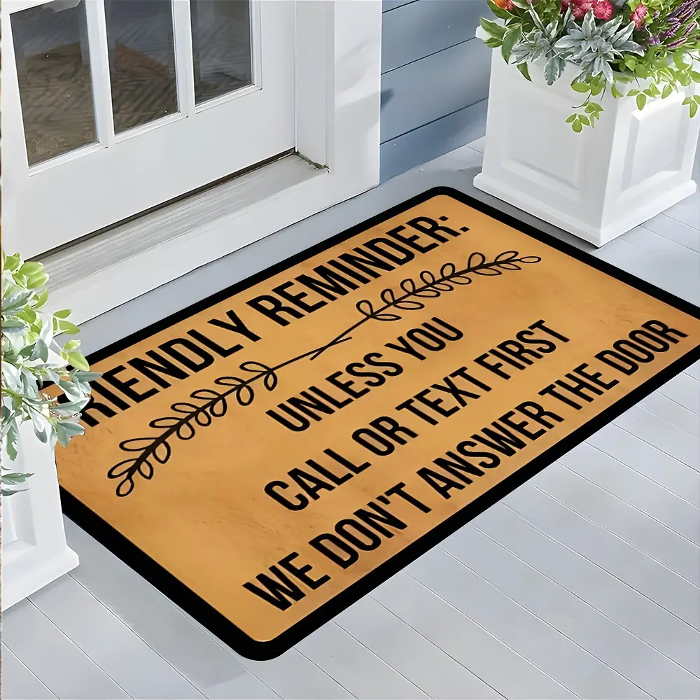 1 Piece Funny Quote Welcome Doormat, Friendly Reminder Front Door Mat, High-end Design Highly Absorbent Floor Mats, Anti-slip Quick drying Soft Carpets, Suitable for Multi-scenario, Indoor Outdoor Entrance Carpet Home Decor, Gifts for Family