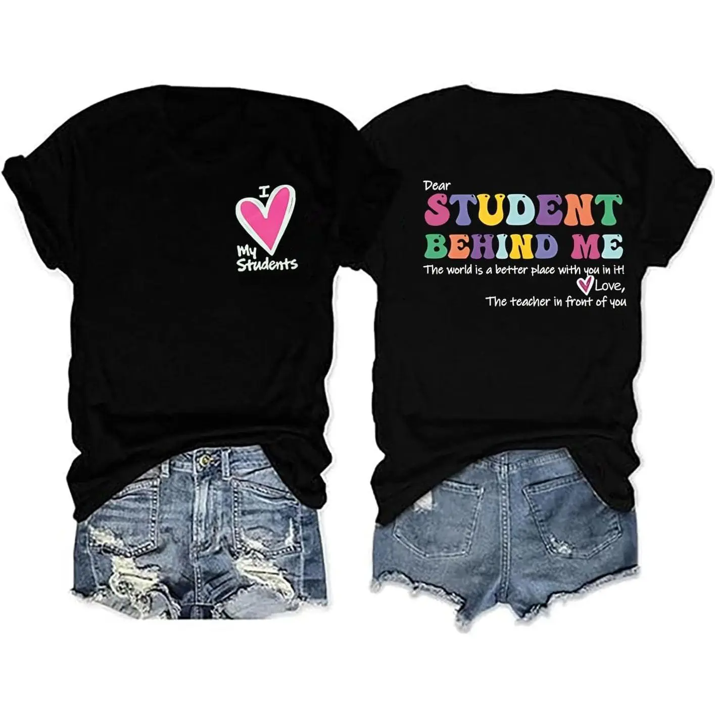 Teacher Tshirts Women Dear Student Behind Me Inspirational Teacher Shirt Teacher Appreciation Short Sleeve Tee Top,Unisex Vintage Graphic T-Shirt