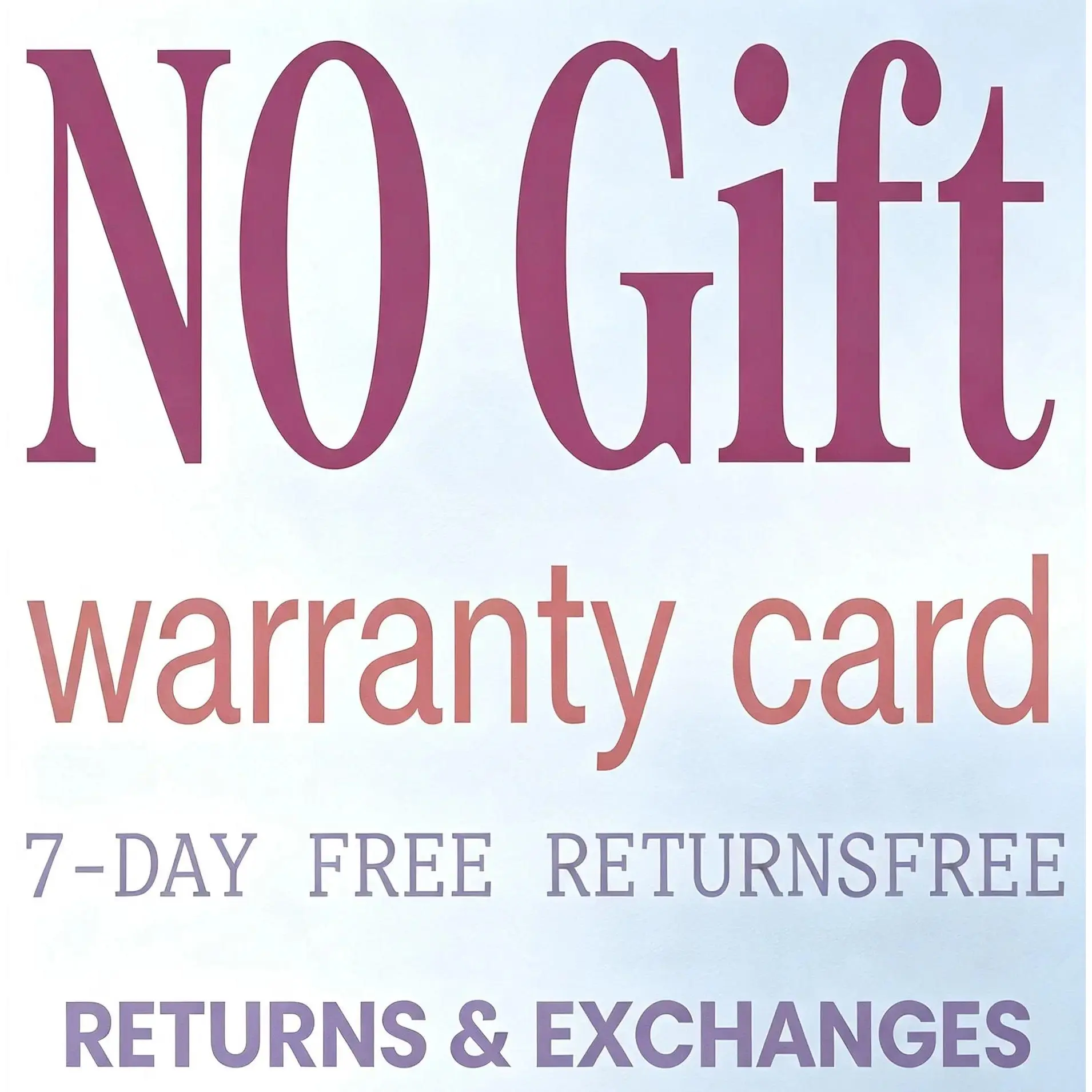 NO GIFT ! ! ! WARRANTY CARD