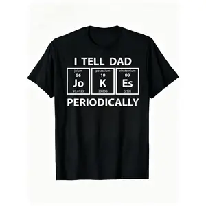 Mens I Tell Dad Jokes Periodically T Shirt Funny Science Fathers Day Nerdy Graphic Tee Mens Funny T Shirts Cool Vintage Fashion T-Shirt Gift Classic Menswear Dad Joke Apparel for Men Funny Science Short Sleeve Black