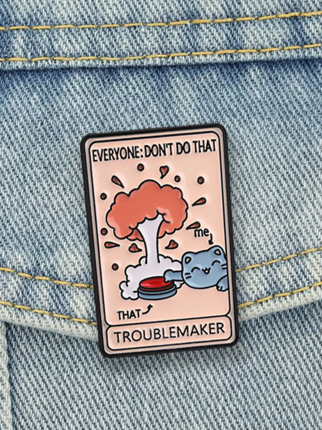 Troublemaker Blue Cat Enamel Pin, Everyone Don't Do That Meme, Mischievous Kitten Lapel Badge, Fun Fashion Accessory for Clothes