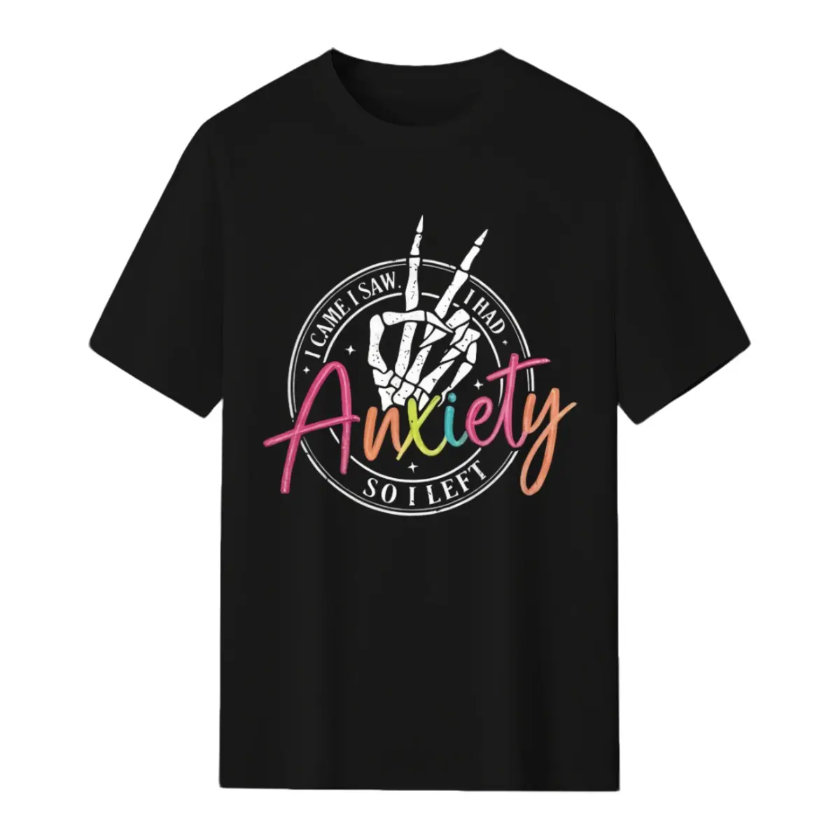 I Came I Saw I Had Anxiety So I Left Skeleton Hand Funny Quote Graphic Women T Shirt Introvert Sarcastic Humor Casual Short Sleeve Crewneck Cotton Novelty Top